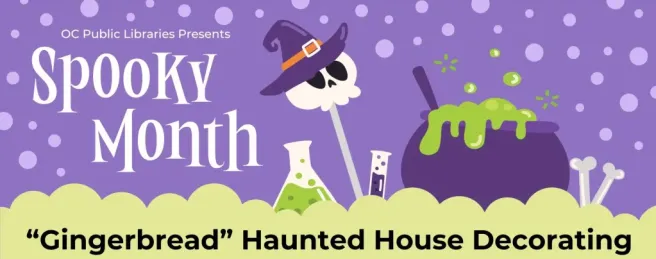 Laguna Beach Library Spooky Month Features Gingerbread Haunted House Decorating Thursday October 29 2026